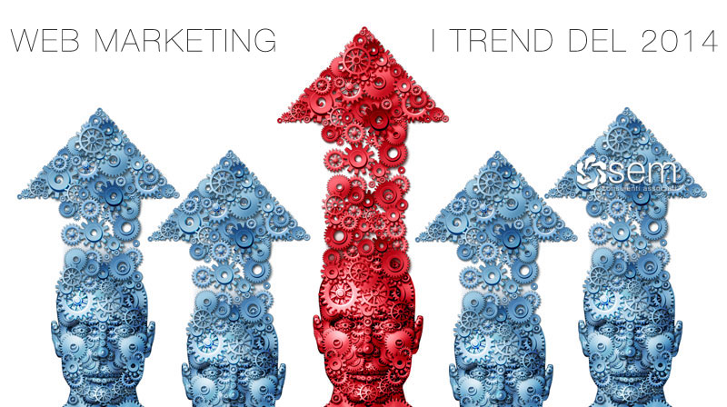 Web marketing: i trend del 2014